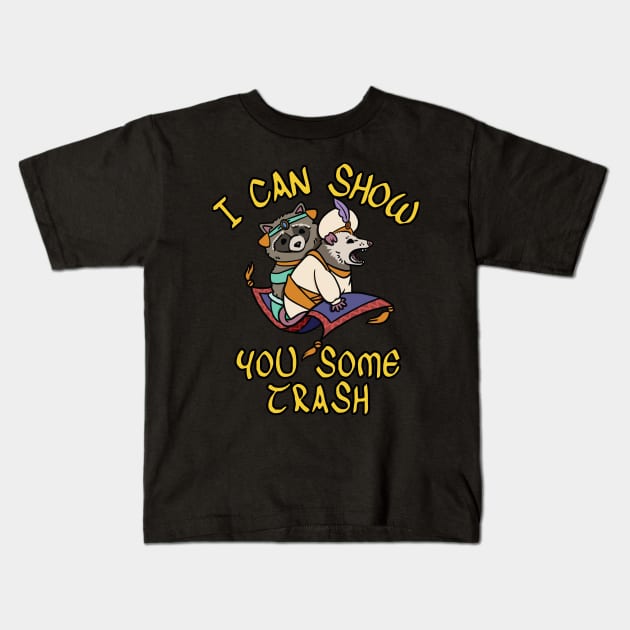 I CAN SHOW YOU SOME TRASH Kids T-Shirt by JeanettVeal